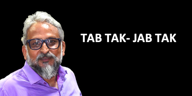 Picture of author with words TAB TAK JAB TILL- till then