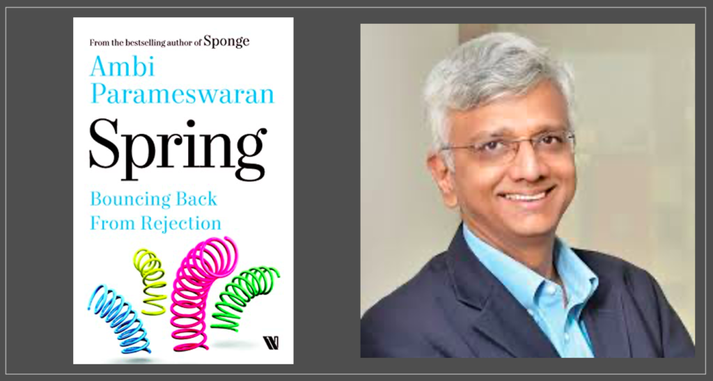 Book cover- SPRING with author AMBI PARAMESWARAN picture