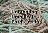 A series of cords coiled on the floor with words Untangling umbilical cords in life