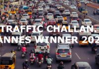 TRAFFIC CHALLAN CANNES WINNER