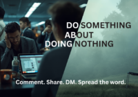 Do Something About Doing Nothing